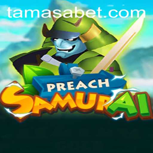 Discover PreachSamurai: The Game That Blends Strategy and Culture