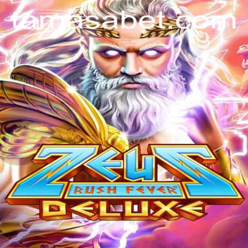 ZeusRushFeverDeluxe: The Ultimate Gaming Extravaganza with Tamasa